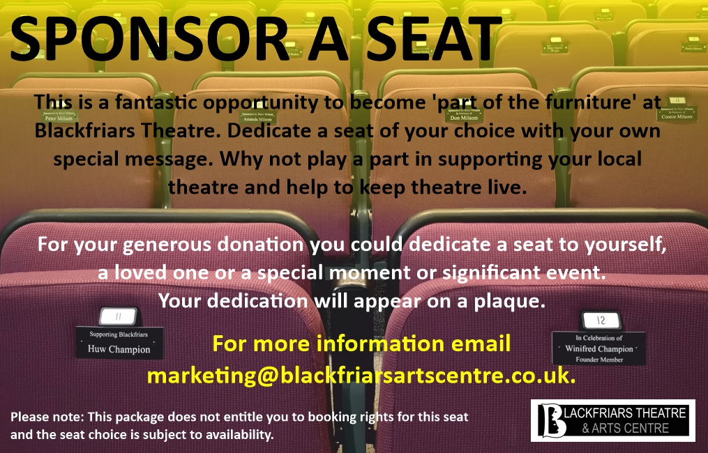 Sponsor a Seat and help support your local theatre