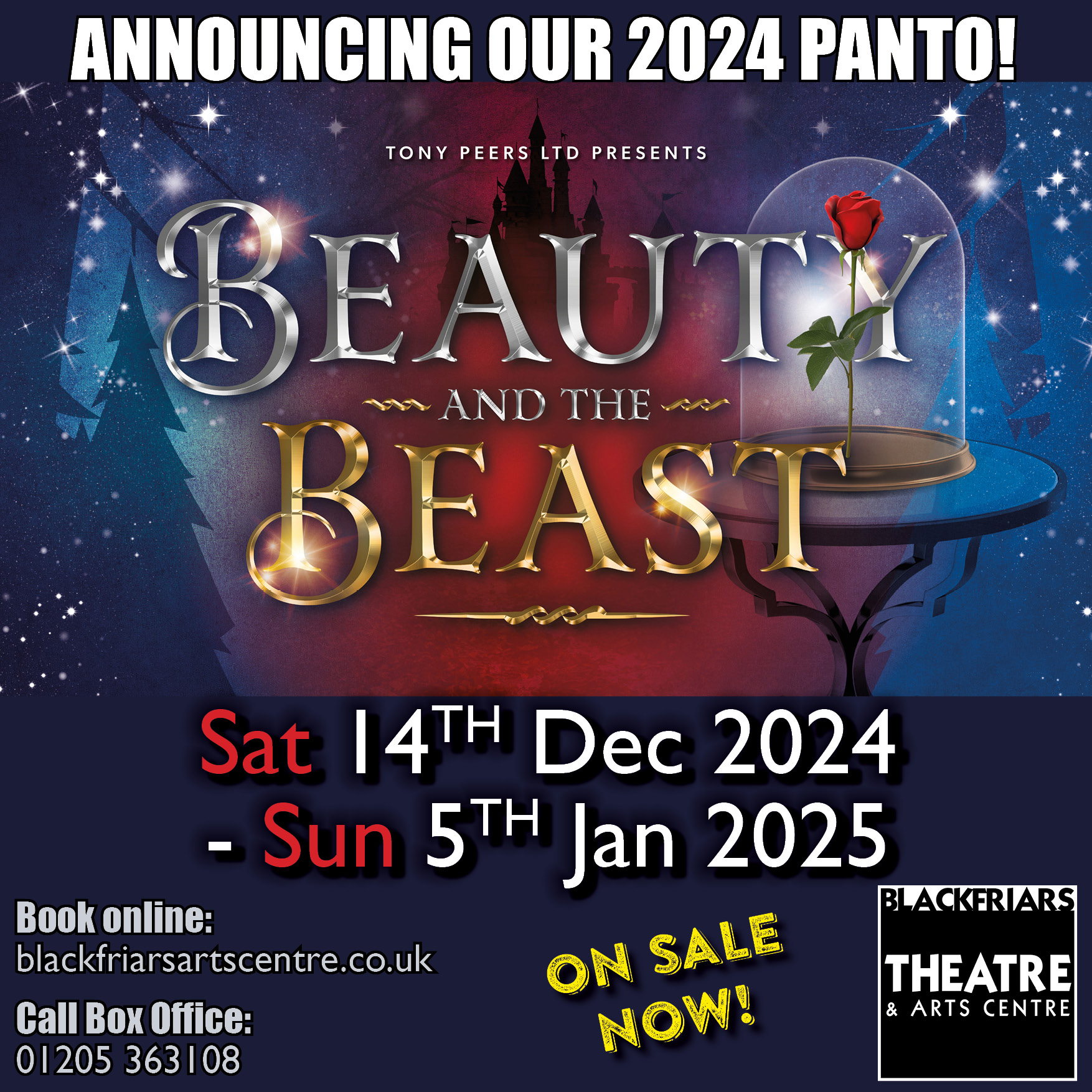 Blackfriars Panto for 2024 is - BEAUTY AND THE BEAST