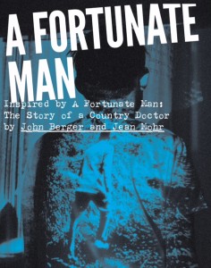 A Fortunate Man - New Perspectives Theatre Company