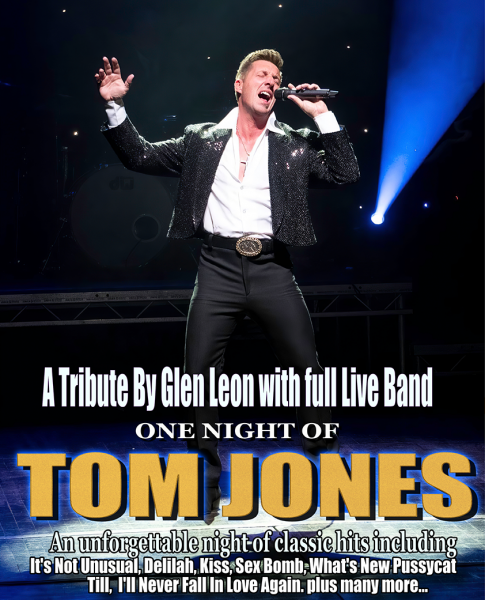 One Night of Tom Jones - Tribute Show by Glen Leon